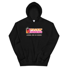 Load image into Gallery viewer, Fuckin' Drinking - Unisex Hoodie