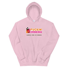 Load image into Gallery viewer, Fuckin&#39; Drinking - Unisex Hoodie
