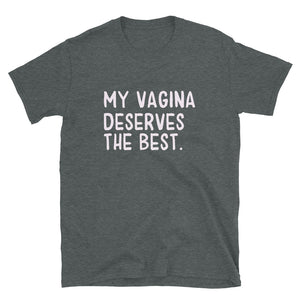 My vagina - Short-Sleeve Unisex T-Shirt