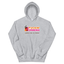 Load image into Gallery viewer, Fuckin&#39; Drinking - Unisex Hoodie
